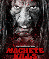 Machete Kills /  